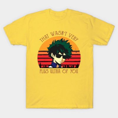 ThatWasn tVeryPlusUltraofYouT Shirt 4 - My Hero Academia Store