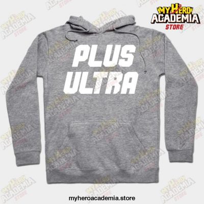 Mha Plus Ultra ! Hoodie Gray / S