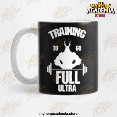 Trainning Go To Full Ultra Mha Mug