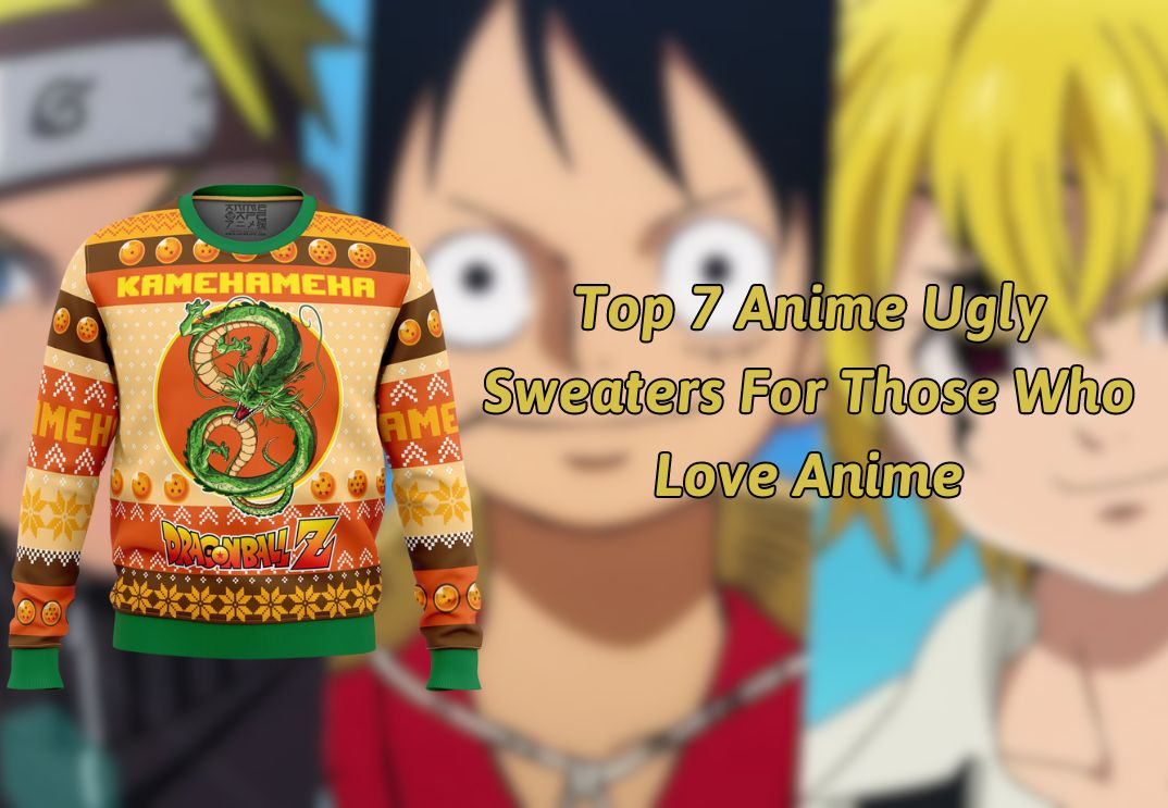 Top 7 Anime Ugly Sweaters For Those Who Love Anime